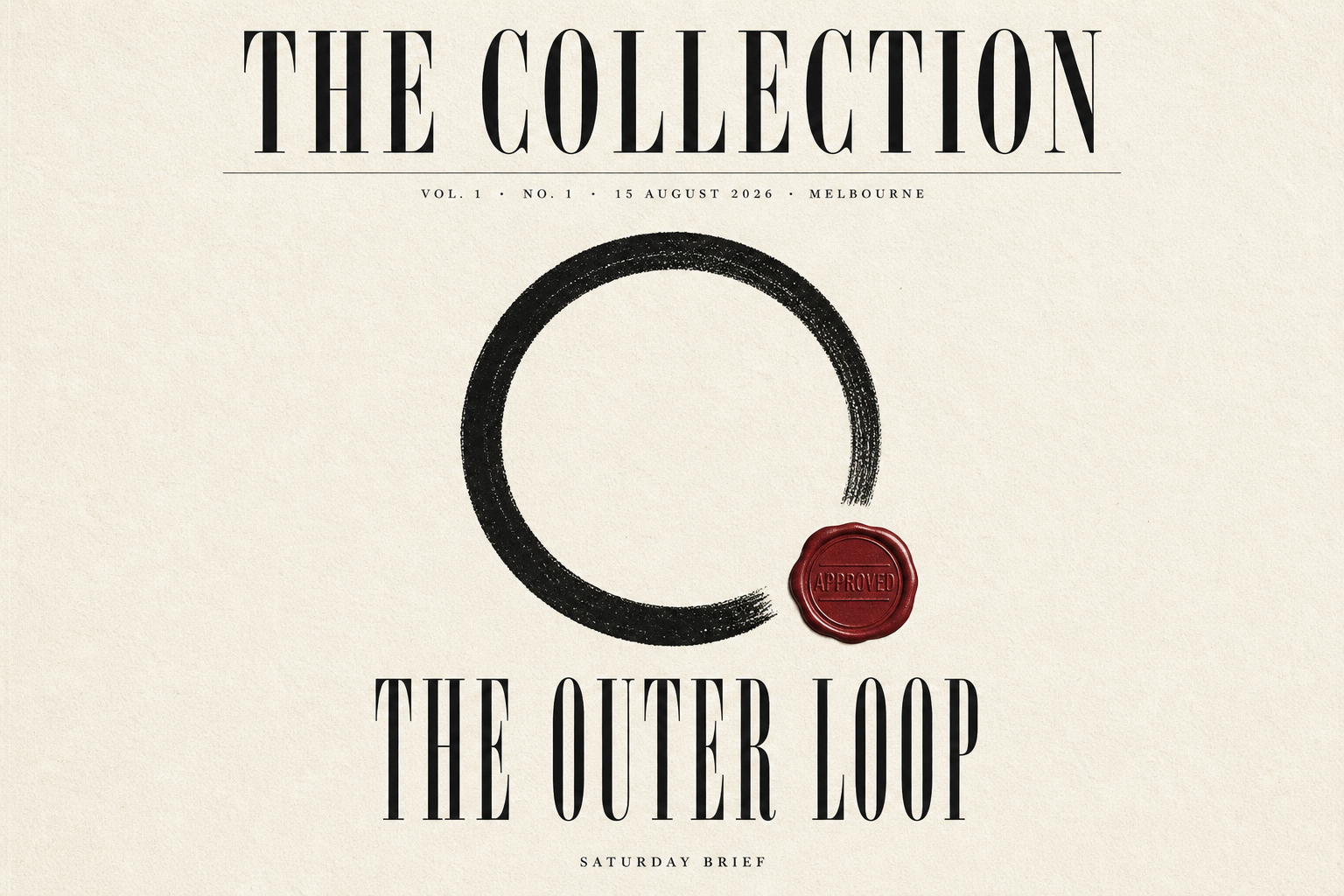 The Outer Loop, 15 August 2026