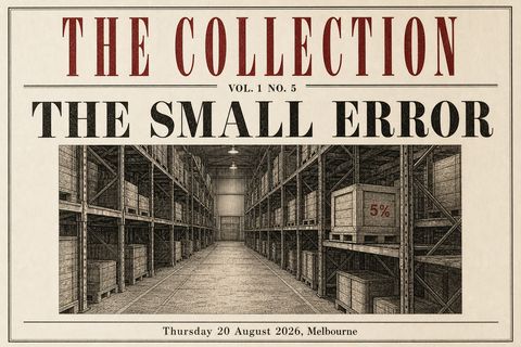 The Small Error, Thursday 20 August 2026