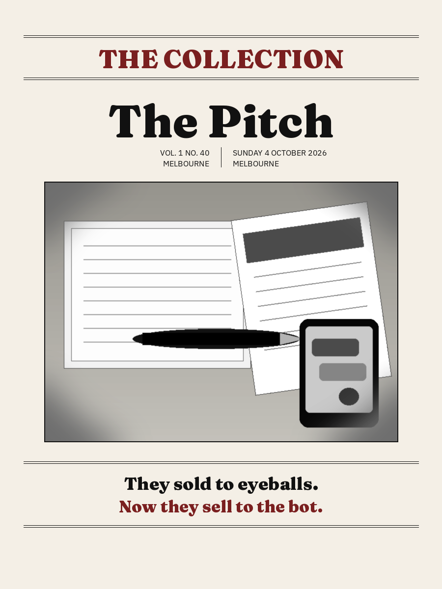 Cover of The Collection, Volume 1, Number 40: The Pitch. Sunday 4 October 2026, Melbourne.