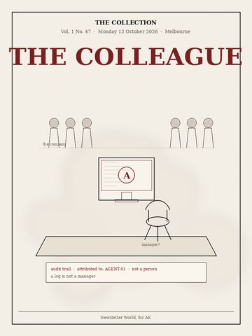 The Colleague, Monday 12 October 2026